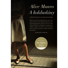 Park Könyvkiadó Kft Alice Munro - A kolduslány - Történetek Flo és Rose életéből irodalom