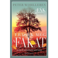 Park Könyvkiadó Kft Értsük meg a fákat egyéb könyv