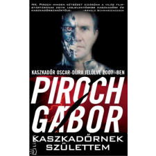 Park Könyvkiadó Kft Kaszkadőrnek születtem egyéb könyv