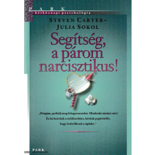 Park Segítség, a párom narcisztikus! antikvárium - használt könyv