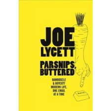  Parsnips, Buttered – Joe Lycett idegen nyelvű könyv