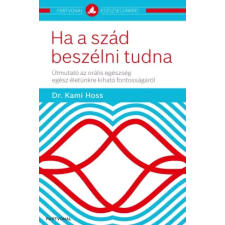 Partvonal Ha a szád beszélni tudna egyéb e-könyv