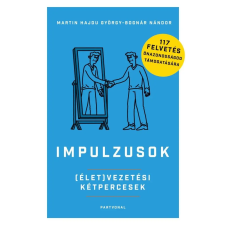 Partvonal Kiadó Impulzusok - (Élet)vezetési kétpercesek életmód, egészség