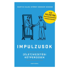 Partvonal Kiadó Impulzusok - (Élet)vezetési kétpercesek életmód, egészség
