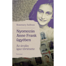 Partvonal Nyomozás Anne Frank ügyében történelem