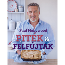 Partvonal Paul Hollywood - Piték és felfújtak gasztronómia