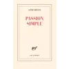  Passion simple – Ernaux