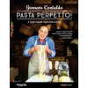  PASTA PERFETTO! - A legfinomabb olasz tésztaételek