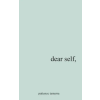 Patience Tamarra Davis Dear Self, | Patience Tamarra Davis