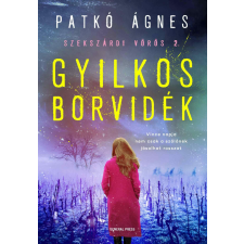 Patkó Ágnes - Gyilkos borvidék egyéb könyv