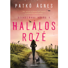 Patkó Ágnes - Halálos rozé egyéb könyv