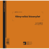 Pátria Nyomtatvány Könyvelési bizonylat két értékkel 50x2 lapos tömb 16 soros 203x198 mm
