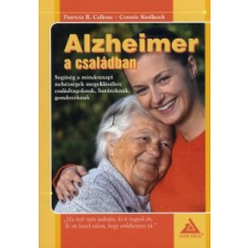 Patricia Callone, Connie Kudlacek Alzheimer a családban életmód, egészség