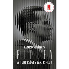 Patricia Highsmith - A tehetséges Mr. Ripley egyéb könyv
