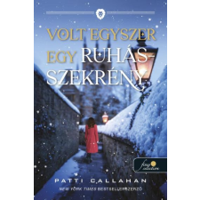 Patti Callahan - Volt egyszer egy ruhásszekrény egyéb könyv
