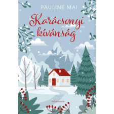 Pauline Mai - Karácsonyi kívánság - Éldekorált kiadás egyéb könyv