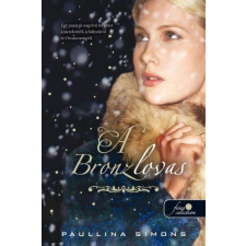 Paullina Simons - A bronzlovas egyéb könyv