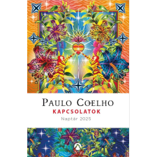 Paulo Coelho - Kapcsolatok - Naptár 2025 egyéb könyv