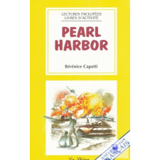  Pearl Harbor (F) A2 idegen nyelvű könyv