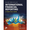 Pearson Education Limited International Financial Reporting: A Practical Guide | Alan Melville