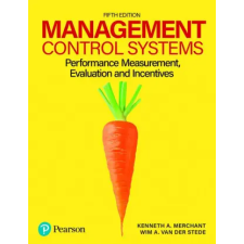 Pearson Education Limited Management Control Systems | Kenneth Merchant,Wim Van der Stede idegen nyelvű könyv
