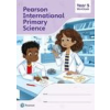 Pearson Education Limited Pearson International Primary Science Workbook Year 5 | Lesley Roberts