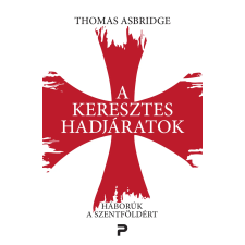 PeKo Publishing Kft. A keresztes hadjáratok történelem