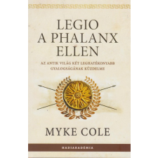 PeKo Publishing Kft. Legio a phalanx ellen történelem