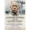 Pen &amp; Sword Books Ltd German General on the Eastern Front