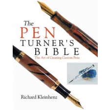  Pen Turner's Bible – Richard Kleinhenz idegen nyelvű könyv