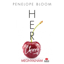 Penelope Bloom BLOOM, PENELOPE - HER CHERRY - MEGNYALNÁM irodalom