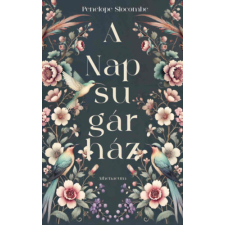 Penelope Slocombe - A Napsugárház egyéb könyv