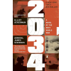 Penguin Books 2034: A Novel of the Next World War