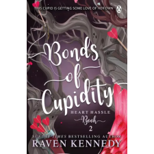 Penguin Books Bonds of Cupidity | Raven Kennedy egyéb könyv