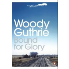 Penguin Books Bound for Glory | Woody Guthrie egyéb könyv