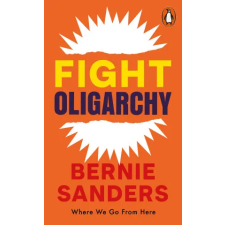 Penguin Books Fight Oligarchy | Bernie Sanders egyéb könyv