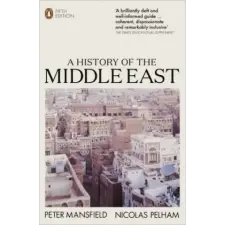 Penguin Books History of the Middle East | Peter Mansfield egyéb könyv