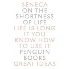 Penguin Books On the Shortness of Life | Lucius Annaeus Seneca egyéb könyv