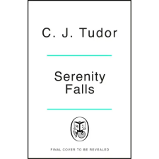 Penguin Books Serenity Falls | C. J. Tudor egyéb könyv
