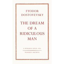 Penguin Books The Dream of a Ridiculous Man | Fyodor Dostoyevsky egyéb könyv