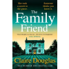 Penguin Books The Family Friend – Claire Douglas (Puha kötésű)
