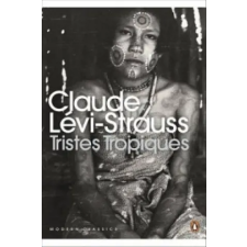 Penguin Books Tristes Tropiques | Claude Lévi-Strauss egyéb könyv