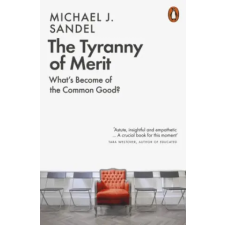 Penguin Books Tyranny of Merit | Michael J. Sandel egyéb könyv
