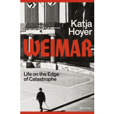 Penguin Books Weimar | Katja Hoyer egyéb könyv
