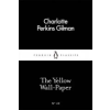 Penguin Books Yellow Wall-Paper | Charlotte,Perkins Gilman