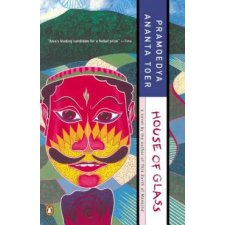 PENGUIN GROUP USA House of Glass – Pramoedya Ananta Toer, Max Lane (Puha kötésű) idegen nyelvű könyv