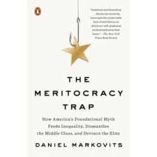 Penguin LCC US Meritocracy Trap | DANIEL MARKOVITS egyéb könyv