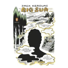 Penguin Publishing Group Big Sur | Jack Kerouac,Aram Saroyan,Rob Admiraal egyéb könyv