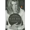 Penguin Publishing Group Black Milk | Elif Shafak,Hande Zapsu
