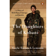 Penguin Publishing Group Daughters of Kobani | Gayle Tzemach Lemmon egyéb könyv